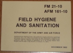 US ARMY FIELD MANUAL FM 21-10 FIELD HYGIENE AND SANITATION