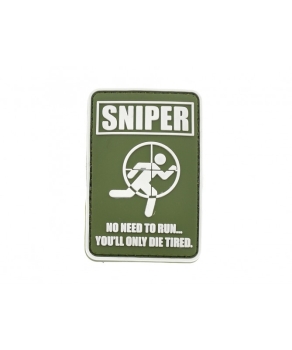 SNIPER NO NEED TO RUN... YOU`LL ONLY DIE TIRED PVC Velcro patch