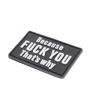 Because F*** YOU - Thats´s why PVC Velcro patch