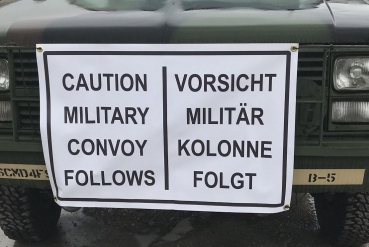 US Army CAUTION MILITARY CONVOY FOLLOWS VORSICHT MILITÄR KOLONNE Sign Banner