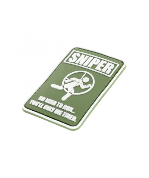 SNIPER NO NEED TO RUN... YOU`LL ONLY DIE TIRED PVC Velcro patch