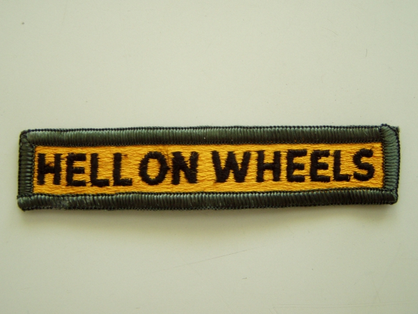 HELL ON WHEELS Uniform tab patch AufnÃ¤her