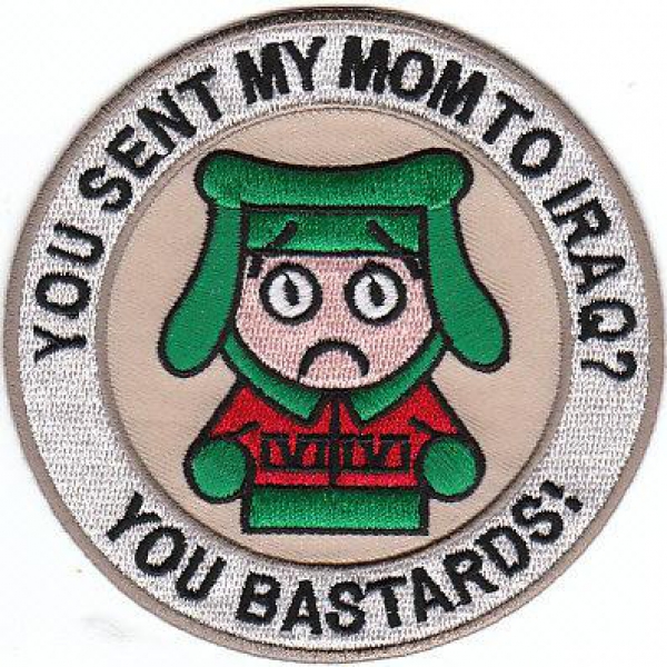 OIF " YOU SENT MY MOM TO IRAQ  --  YOU BASTARDS "