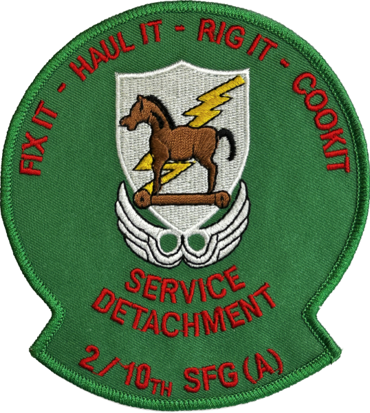 US Army 2 / 10th Special Forces Grp (A) - FIX IT - HAUL IT - RIG IT - COOK IT - Patch